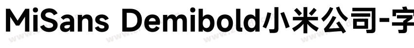 MiSans Demibold小米公司字体转换